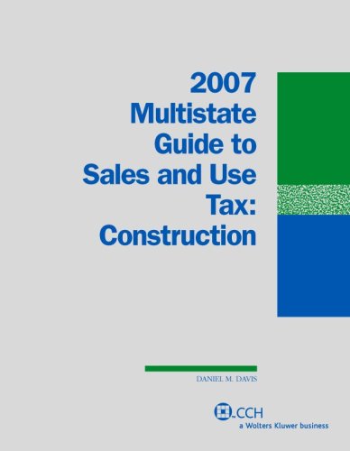 Multistate Guide to Sales and Use Tax: Construction