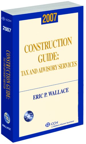 Construction Guide: Tax and Advisory Services (2007)