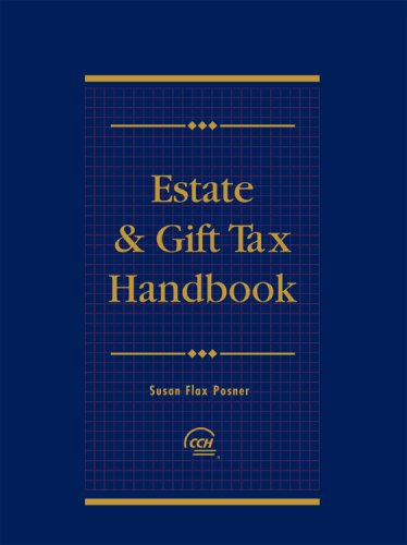 Estate & Gift Tax Handbook (2007 Supplement)