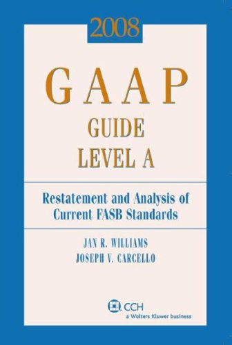 GAAP Guide Level A 2008 (Miller Gaap Guide)