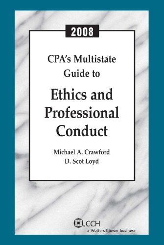 CPA's Multistate Guide to Ethics and Professional Conduct (2008) (Cpa Guides)