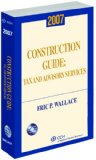 Construction Guide: Tax and Advisory Services (2007)