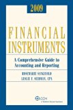 Financial Instruments: A Comprehensive Guide to Accounting & Reporting (2009)