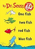 One Fish, Two Fish, Red Fish, Blue Fish (Turtleback School & Library Binding Edition) (I Can Read It All by Myself Beginner Books (Pb))