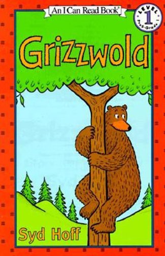 Grizzwold (Turtleback School & Library Binding Edition) (I Can Read Book, An: Level 1)
