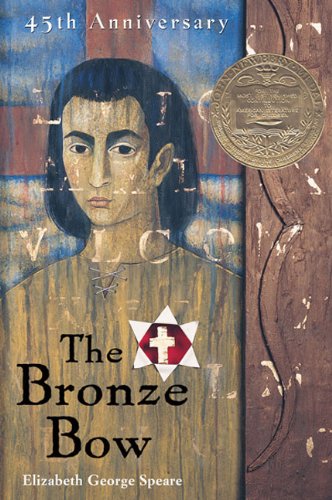 The Bronze Bow (Turtleback School & Library Binding Edition)