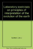 Laboratory exercises on principles of interpretation of the evolution of the earth