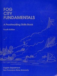Book Cover Fog City Fundamentals: A Proofreading Skills Book