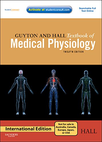 Guyton and Hall Textbook of Medical Physiology,with Student Consult Online Access, 12th Edition