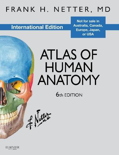 Atlas of Human Anatomy (Netter Basic Science)