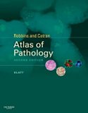Robbins & Cotran Atlas of Pathology 2nd