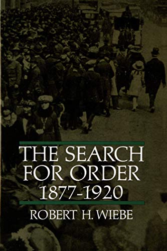 Book Cover The Search for Order, 1877-1920