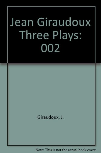 Three Plays: Volume 2 [Siegfried, Amphitryon 38, Electra] (A Mermaid Drama Book 0731)