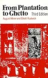 From Plantation to Ghetto (3rd Edition) (American Century)