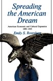 Spreading the American Dream (American Century)