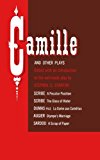 CAMILLE AND OTHER PLAYS PA
