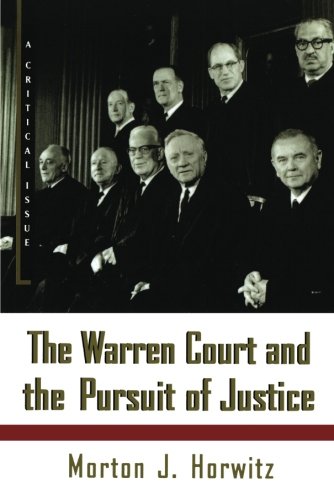 Book Cover The Warren Court and the Pursuit of Justice (Hill and Wang Critical Issues)