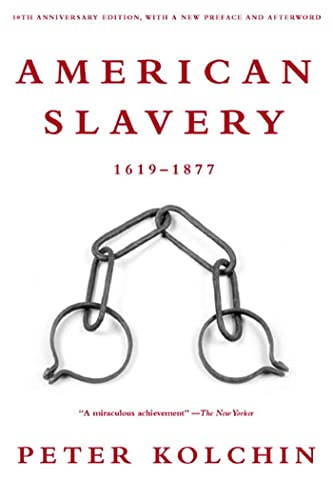 Book Cover American Slavery: 1619-1877 (10th Anniversary Edition)