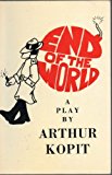 End of the World (With a Symposium to Follow)