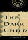 The Dark Child: The Autobiography of an African Boy