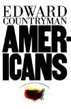 Americans: A Collision of Histories