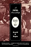 A Fatal Friendship: Alexander Hamilton and Aaron Burr