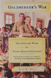 Goldberger's War: The Life and Work of a Public Health Crusader
