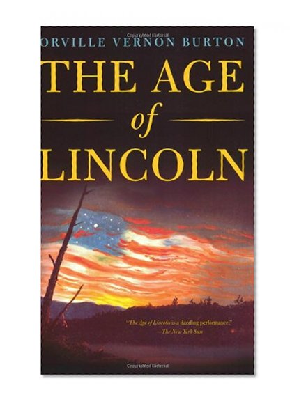 The Age of Lincoln