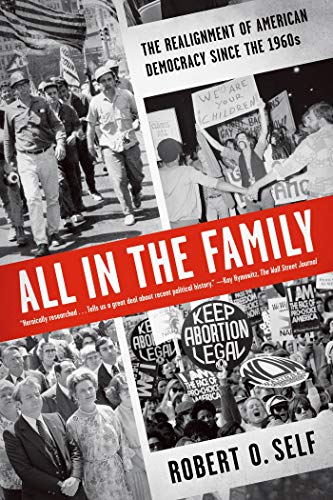 Book Cover All in the Family: The Realignment of American Democracy Since the 1960s