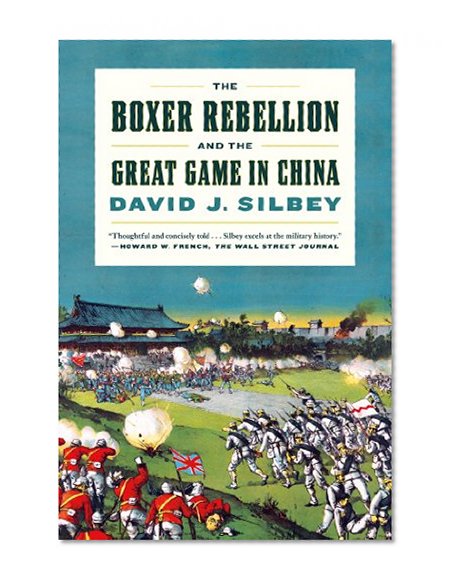 The Boxer Rebellion and the Great Game in China