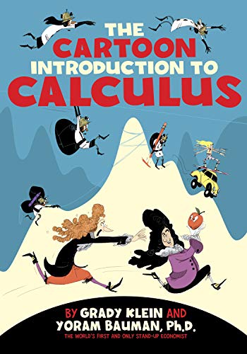 Book Cover The Cartoon Introduction to Calculus