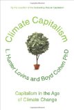 Climate Capitalism: Capitalism in the Age of Climate Change