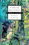 A Grand Illusion?: An Essay on Europe (Annual New York Review of Books and Hill and Wang Lecture Series)