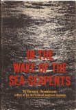In the Wake of the Sea-Serpents