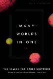 Many Worlds in One