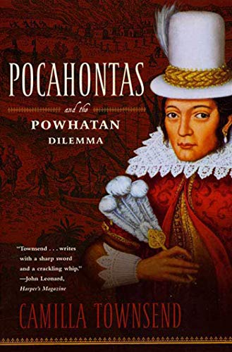 Book Cover Pocahontas and the Powhatan Dilemma: The American Portraits Series