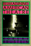 Reimagining American Theatre