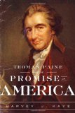 Thomas Paine and the Promise of America