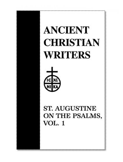 St. Augustine on the Psalms