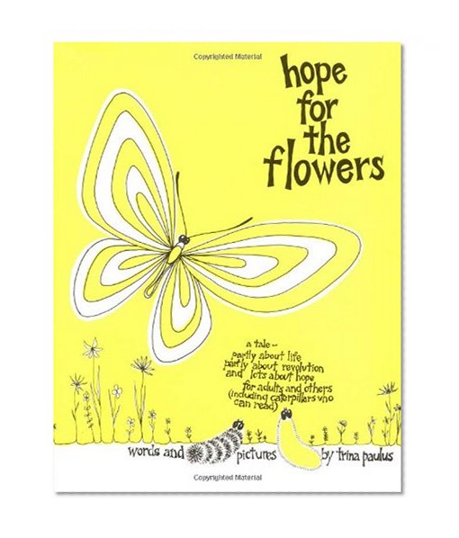 Hope for the Flowers