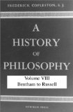 History of Philosophy, Volume VIII: Bentham to Russell