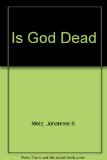 Is God Dead