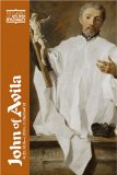 John of Avila: Audi, Filia (The Classics of Western Spirituality)
