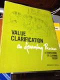 Value Clarification As Learning Process: A Sourcebook (Educator formation books)