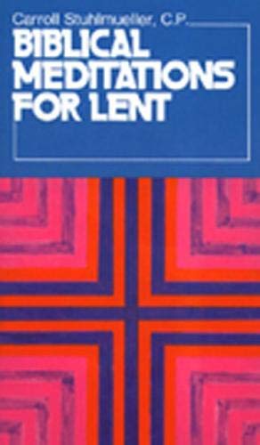 Biblical Meditations for Lent