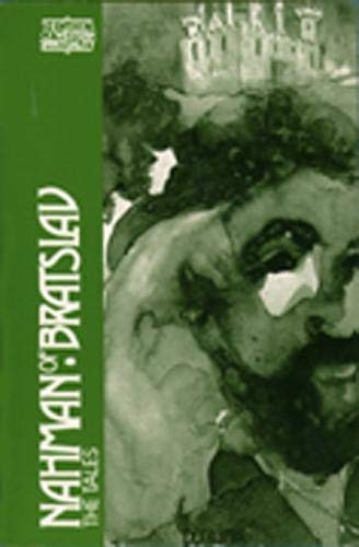 Nahman of Bratslav: The Tales (The Classics of Western Spirituality Series)