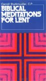 Biblical Meditations for Lent
