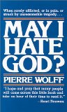 May I Hate God?