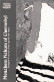 Menahem Nahum of Chernobyl: Upright Practices, The Light of the Eyes (Classics of Western Spirituality)