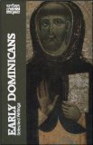 Early Dominicans: Selected Writings (Classics of Western Spirituality (Paperback))